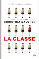 La classe by Christina Dalcher
