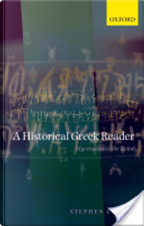 A Historical Greek Reader by Stephen Colvin