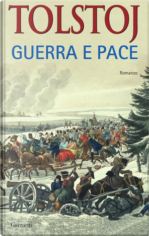 Guerra e pace by Lev Tolstoj
