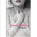 Atomka by Franck Thilliez