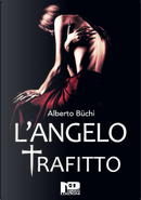 L'angelo trafitto by Alberto Büchi