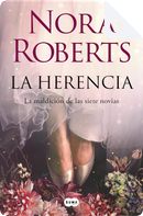 La herencia by Nora Roberts
