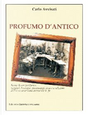 Profumo d'antico by Carlo Avvisati