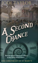 A Second Chance by Jodi Taylor