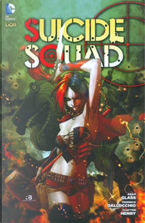 Suicide Squad Vol. 1 by Adam Glass, Andrei Bressan, Ransom Getty