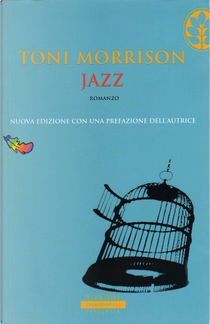 Jazz by Toni Morrison