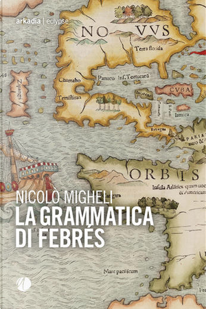 La grammatica di Febrés by Nicolò Migheli