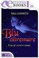 Blu oltremare by Paola Gianinetto