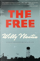 The Free by Willy Vlautin