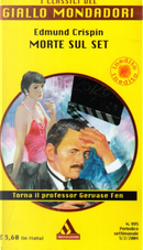 Morte sul set by Edmund Crispin