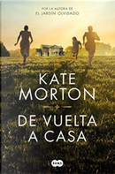 De vuelta a casa by Kate Morton