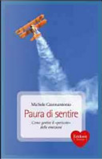 Paura di sentire by Michele Giannantonio