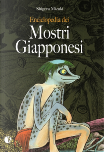 Enciclopedia dei mostri giapponesi by 水木 しげる