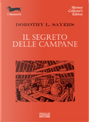 Il segreto delle campane by Dorothy Leigh Sayers