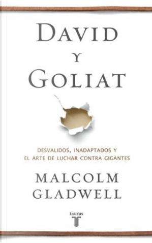 David y Goliat by Malcolm Gladwell