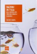 Nazioni in fuga by Ruchir Sharma