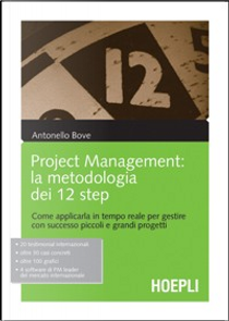 Project management: la metodologia dei 12 step. by Antonello Bove