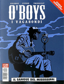 O'boys - I vagabondi by Philippe Thirault, Steve Cuzor, Stéphan Colman