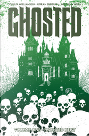 Ghosted, Vol. 1 by Joshua Williamson