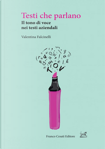 Testi che parlano by Valentina Falcinelli