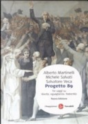 Progetto 89 by Alberto Martinelli, Michele Salvati, Salvatore Veca