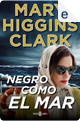 Negro como el mar by Mary Higgins Clark