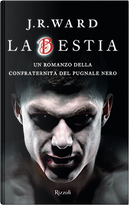 La bestia by J. R. Ward