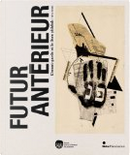Futur antérieur by Ada Ackerman, Collectif, Nathalie Hazan-Brunet