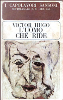 L'uomo che ride by Victor Hugo