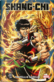 Shang-Chi vol. 1 by D. Ruan, Gene Luen Yang, Philip Tan Shang-Chi vol. 1 by D. Ruan, Gene Luen Yang, Philip Tan
