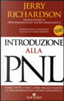 Introduzione alla PNL by Jerry Richardson