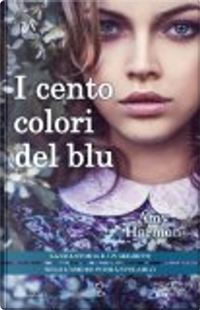 I cento colori del blu by Amy Harmon