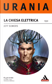 La Chiesa Elettrica by Jeff Somers