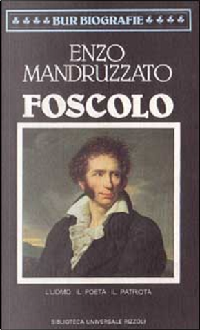 Foscolo by Enzo Mandruzzato