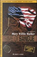 Rime di sangue by Mary W. Walker