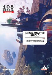I due Vorkosigan by Lois McMaster Bujold