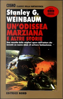 Un'odissea marziana e altre storie by Stanley Grauman Weinbaum