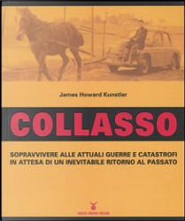 Collasso by James H. Kunstler