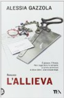 L'allieva by Alessia Gazzola