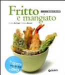 Fritto e mangiato. Con DVD by Annalisa Barbagli, Stefania A. Barzini