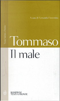Il male by d'Aquino (san) Tommaso