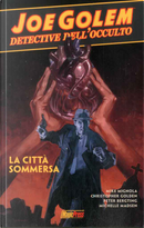Joe Golem: Detective dell'occulto vol. 3 by Christopher Golden, Mike Mignola