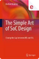 The Simple Art of SoC Design by Michael Keating