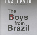 The Boys from Brazil by Ira Levin