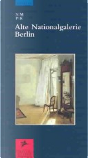 Alte Nationalgalerie Berlin by Prestel