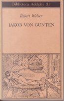Jakob von Gunten by Robert Walser