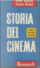 Storia del cinema by Franco Berutti, Pietro Bianchi