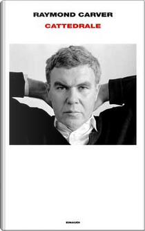 Cattedrale by Raymond Carver