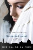 Misguided Angel (A Blue Bloods Novel (Int'l Paperback Edition)) by Melissa De la Cruz