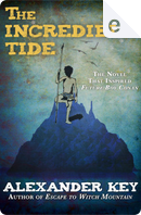 The Incredible Tide by Alexander Key